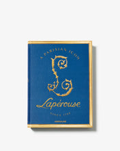 Load image into Gallery viewer, LAPÉROUSE: A PARISIAN ICON SINCE 1766
