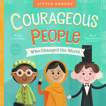 Load image into Gallery viewer, Courageous People Who Changed the World BOOK