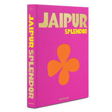 Load image into Gallery viewer, ASSOULINE JAIPUR SPLENDOR INDIA BOOK