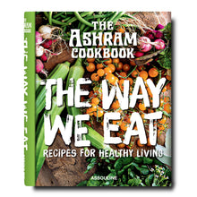 Load image into Gallery viewer, ASSOULINE The Ashram: The Way We Eat