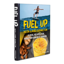 Load image into Gallery viewer, ASSOULINE FUEL UP WITH LAIRD HAMILTON