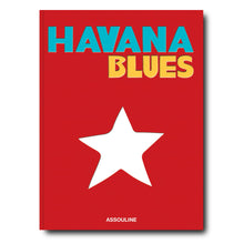 Load image into Gallery viewer, ASSOULINE HAVANA BLUES TRAVEL BOOK HAVANA CUBA