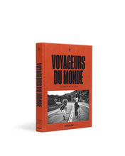 Load image into Gallery viewer, VOYAGEURS DU MONDE: MANIFESTO FOR THE NEW TRAVELER
