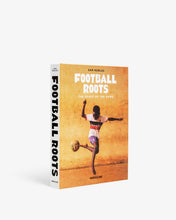 Load image into Gallery viewer, FOOTBALL ROOTS: THE SPIRIT OF THE GAME
