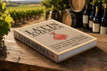 Load image into Gallery viewer, WINE &amp; TRAVEL LATIN AMERICA
