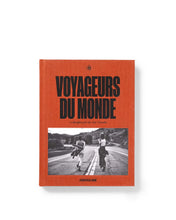Load image into Gallery viewer, VOYAGEURS DU MONDE: MANIFESTO FOR THE NEW TRAVELER
