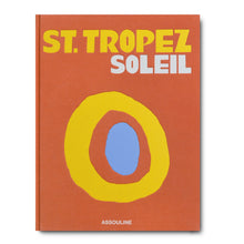 Load image into Gallery viewer, ASSOULINE ST. TROPEZ SOLEIL FRANCE BOOK
