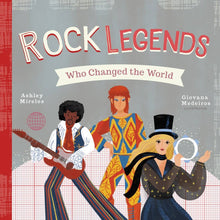 Load image into Gallery viewer, Rock Legends Who Changed the World BOOK
