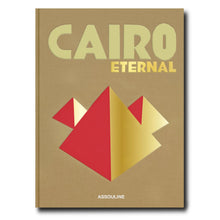 Load image into Gallery viewer, ASSOULINE CAIRO ETERNAL EGYPT
