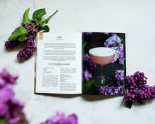 Load image into Gallery viewer, WILD FOLK FLOWER APOTHECARY THE FLOWER INFUSED COCKTAIL BOOK
